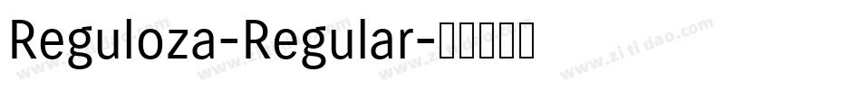 Reguloza-Regular字体转换
