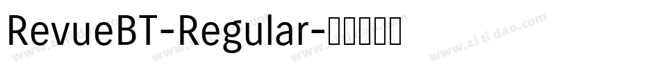 RevueBT-Regular字体转换