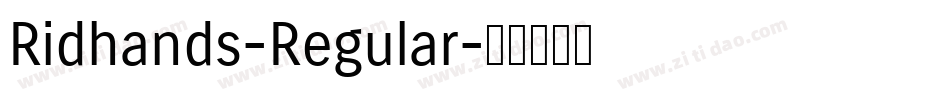 Ridhands-Regular字体转换