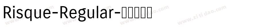 Risque-Regular字体转换 Risque-Regular字体转换