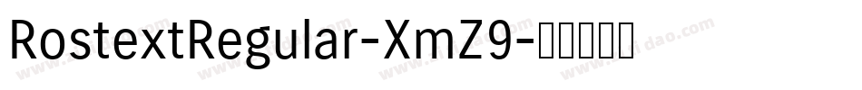 RostextRegular-XmZ9字体转换