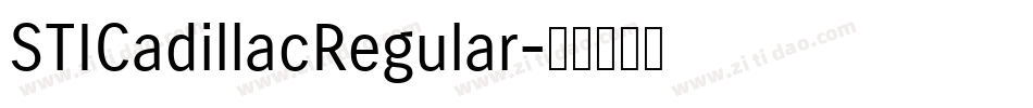 STICadillacRegular字体转换