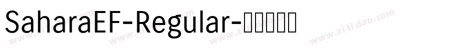SaharaEF-Regular字体转换