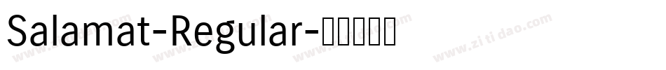Salamat-Regular字体转换