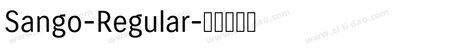 Sango-Regular字体转换 Sango-Regular字体转换