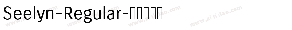 Seelyn-Regular字体转换
