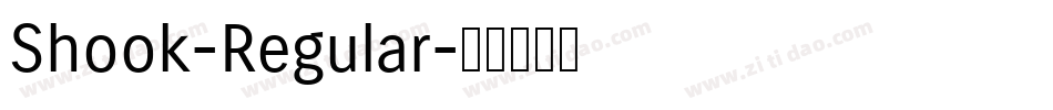 Shook-Regular字体转换