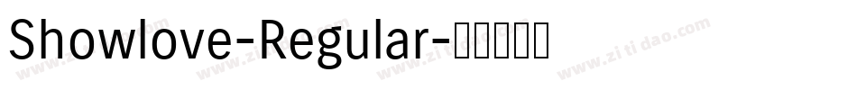 Showlove-Regular字体转换
