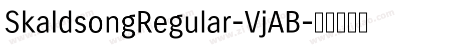 SkaldsongRegular-VjAB字体转换