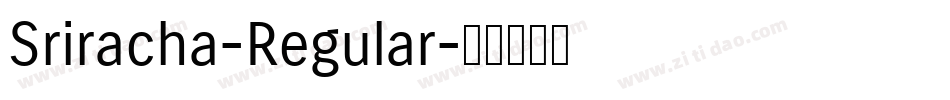 Sriracha-Regular字体转换