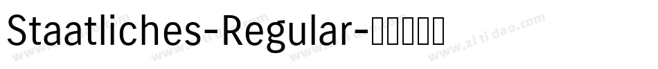 Staatliches-Regular字体转换 Staatliches-Regular字体转换