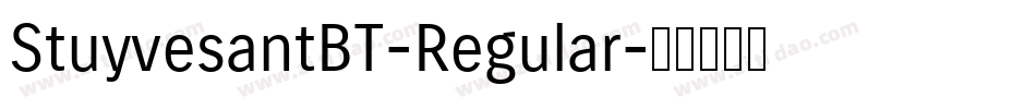 StuyvesantBT-Regular字体转换