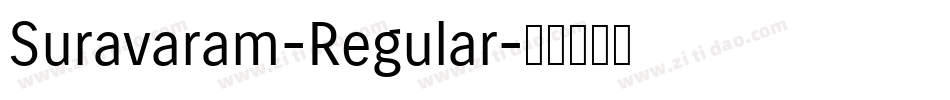 Suravaram-Regular字体转换 Suravaram-Regular字体转换