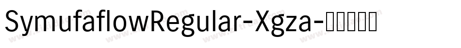 SymufaflowRegular-Xgza字体转换