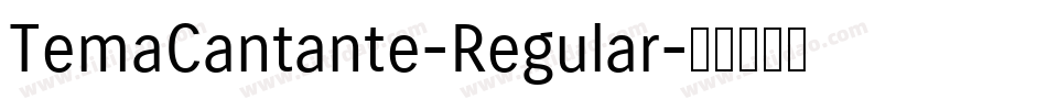 TemaCantante-Regular字体转换