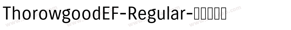 ThorowgoodEF-Regular字体转换