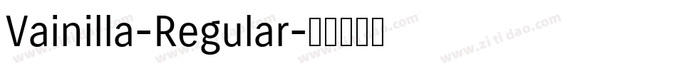 Vainilla-Regular字体转换