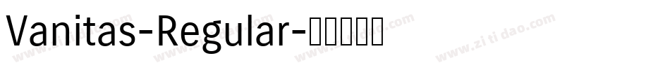 Vanitas-Regular字体转换