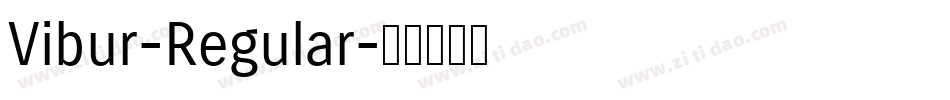 Vibur-Regular字体转换