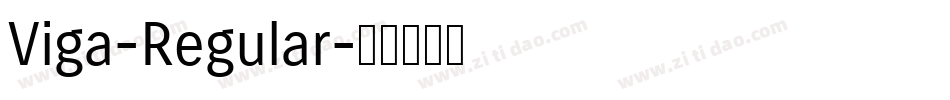 Viga-Regular字体转换