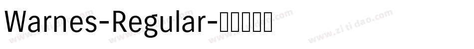 Warnes-Regular字体转换