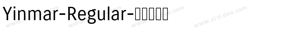 Yinmar-Regular字体转换 Yinmar-Regular字体转换