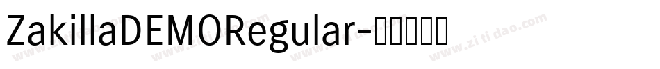 ZakillaDEMORegular字体转换