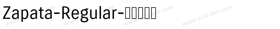 Zapata-Regular字体转换