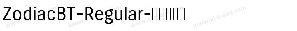 ZodiacBT-Regular字体转换