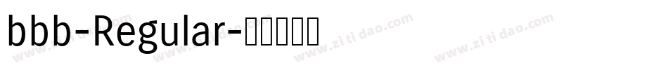 bbb-Regular字体转换