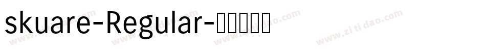 skuare-Regular字体转换