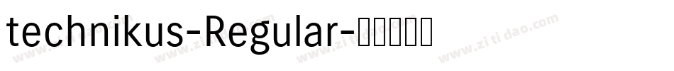 technikus-Regular字体转换