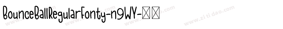 BounceBallRegularFonty-n9WY字体转换