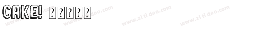 Cake!字体转换