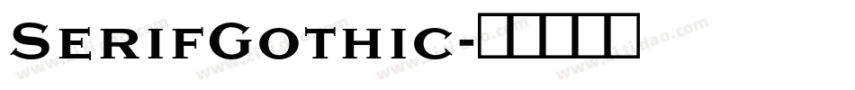 SerifGothic字体转换