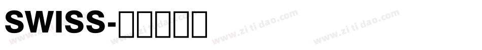 SWISS字体转换