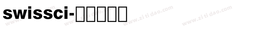 swissci字体转换
