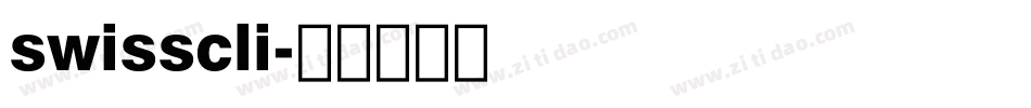 swisscli字体转换