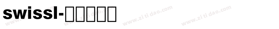 swissl字体转换