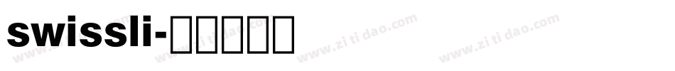 swissli字体转换