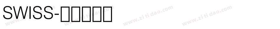 SWISS字体转换
