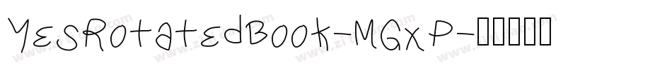 YesRotatedBook-MGxP字体转换