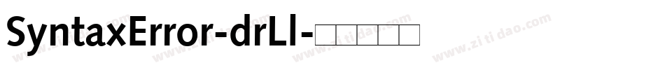 SyntaxError-drLl字体转换