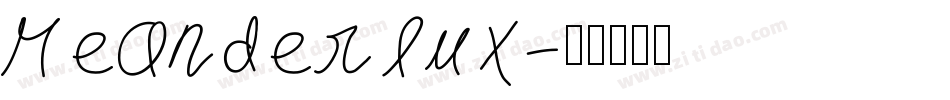Meanderlux字体转换