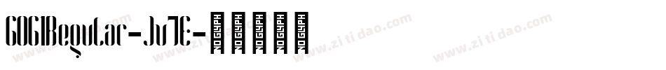 6061Regular-Jv7E字体转换