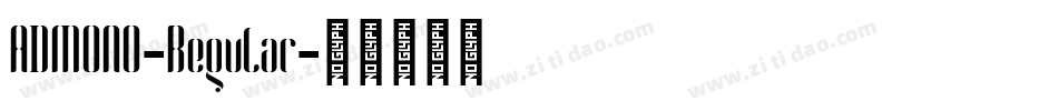 ADMONO-Regular字体转换