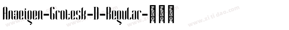 Anzeigen-Grotesk-D-Regular字体转换