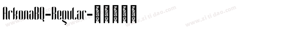 ArkonaBQ-Regular字体转换
