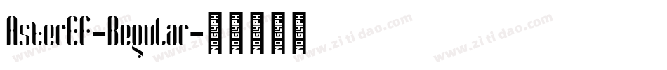 AsterEF-Regular字体转换