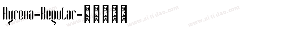 Ayrexa-Regular字体转换